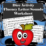 Fluency Letter/Sounds Worksheet-Dice Activity