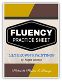 Fluency Practice Sheet - "Lily Brown's Paintings" by Angel