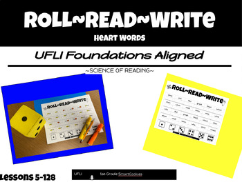 Preview of Fluency Roll, Read, & Write HEART WORDS UFLI Foundations Inspired Lessons 5-128