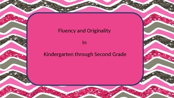 Preview of Ideas for Fluency and Originality in K-2