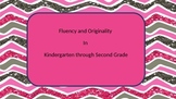 Ideas for Fluency and Originality in K-2