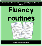 Fluency routines (1:1 intervention, small group and whole group)