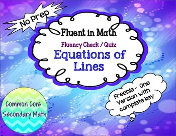 Preview of FREE:Equations of Lines Fluency Check Common Core: No Prep Fluent in Math Series