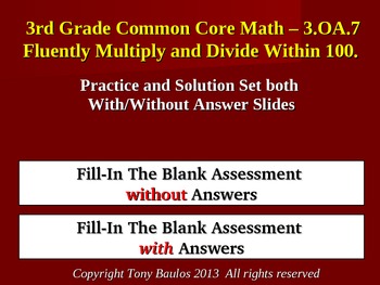 Preview of Fluently Multiply & Divide Within 100 3.OA.7 Fill In Blank Assessment
