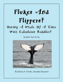 Flukes And Flippers!  Having A Whale Of A Time With Calcul