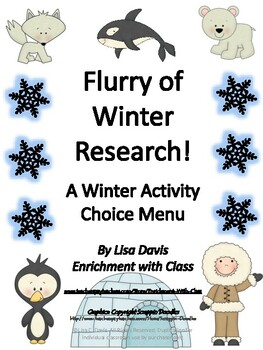 Preview of Flurry of Winter Research Gifted/Enrichment Menu: Sled Dogs, Inuits, MLK & More!