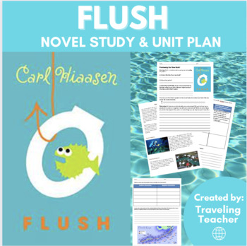 Preview of Flush Novel Study - Reading Guide + Unit Plan + Lessons