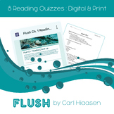 Flush by Carl Hiaasen Print + Digital Reading Quizzes