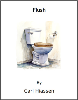 Preview of Flush by Carl Hiaasen - (Lesson Plan)