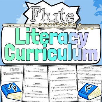 Preview of Flute Literacy Curriculum | Beginner Flute Staff Notation Exercises