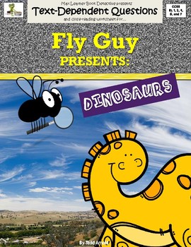 Preview of Fly Guy Presents Dinosaurs: Text-Dependent Questions & More!
