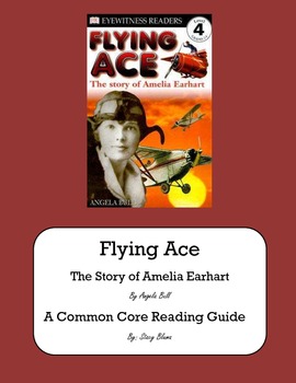 Preview of Flying Ace: The Story of Amelia Earhart CCSS Guide