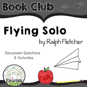 Preview of Flying Solo by Ralph Fletcher: Book Club 5th - 8th