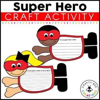Preview of Superhero Craft | Super Hero Craftivity | Writing Activities | Template