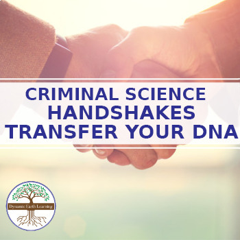 Preview of Criminal Science: Handshakes Transfer DNA! - Science Worksheet Print or Google
