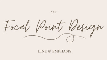 Preview of Focal Point Art: Line & Emphasis