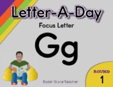 Focus Letter G - 'Letter a Day' Round 1 - Printer Friendly