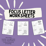 Preview of Printable Focus Letter Worksheets A-Z Trace, Color, Draw. Letter recognition