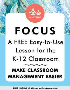 Preview of Focus Mindfulness Lesson Plan for K-12: Make Classroom Management Easier