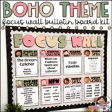 Focus Wall Bulletin Board | Boho Theme | Classroom Decor