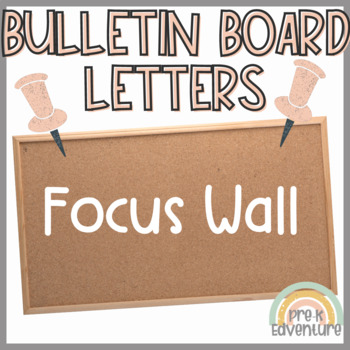 Preview of Bulletin Board Letters | Focus Wall