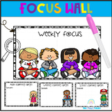 Focus Wall, Organization, and Learning Target Posters