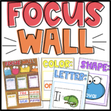 Focus Wall for PreK & Kinder