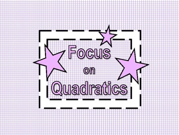 Preview of Focus on Quadratics (Distance Learning)
