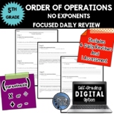 Order of Operations No Exponents Focused Daily Review Digi