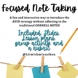 Focused Note Taking Lesson, Group Activity and Rubric 