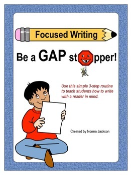 Preview of Focused Writing - Be a GAP Stopper!