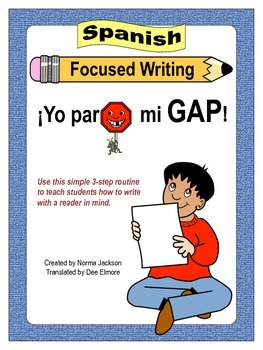 Preview of Focused Writing - Be a GAP Stopper! (Spanish)