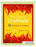 Focusing on Gratitude - Activity Pack