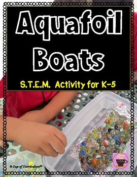 Preview of Foil Boat Building | STEM Activity for K-5 | End of the Year Activities
