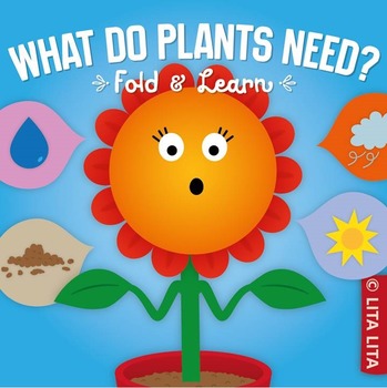Preview of Fold and Learn  What do plants need?
