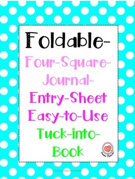 Foldable- Four-Square-Journal- Entry-Sheet Easy-to-Use Tuck-into-Book