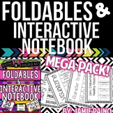 Foldables and Interactive Notebook MEGA PACK!
