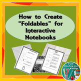 How to Make Foldable Graphic Organizers for Interactive Notebooks