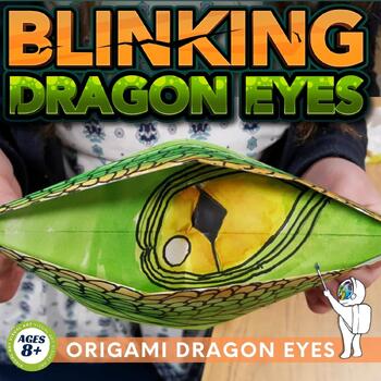 Preview of Blinking Origami Dragon Eyes - Origami Elementary Art Lesson - Middle School Art