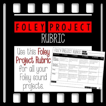 Preview of Foley Sound Project Rubric