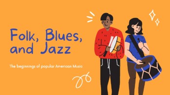 Preview of Folk, Blues, and Jazz Unit