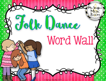 Preview of Folk Dance & Movement Word Wall
