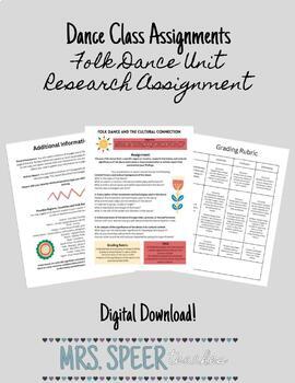 Preview of Dance Class-Folk Dance Unit Research Assignment (World Folk Dance)