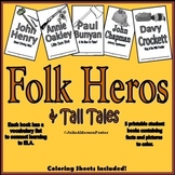 Folk Heros and Tall Tales