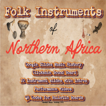 Preview of Folk Instruments of Northern Africa: Google Slide Music History