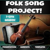 Folk Song 2-Part Project!