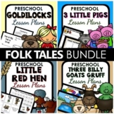 Folk Tale Theme Preschool Lesson Plan BUNDLE