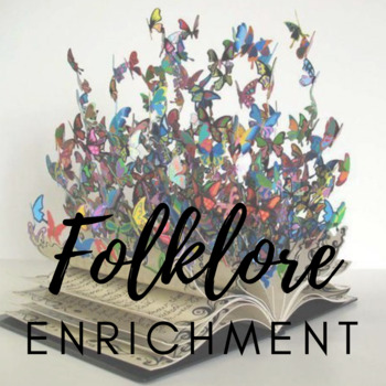 Preview of Folklore Unit - Enrichment Activities