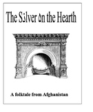 Folklore from Afghanistan: The Silver on the Hearth easy r