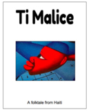 Folklore from Haiti: Ti Malice Easy Reader Kit